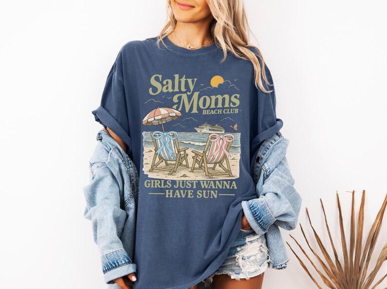 Salty Moms Beach Club Shirt, Girls Just Wanna Have Sun Tee, Beach Vibes Summer T-Shirt, Girls Summer Trip Shirt, Beach Mama Tee
