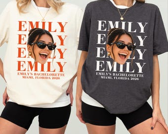 Custom Bachelorette Shirt, Personalized Funny Face Sweater, Girls Trip T-Shirt, Surprise Bride Shirt, Bridesmaid Matching Tee