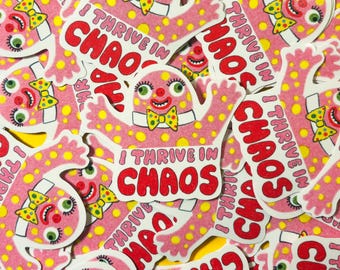 Mr Blobby Sticker: I Thrive in Chaos Eco-Friendly Vinyl (7cm)