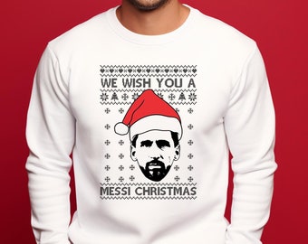 We Wish You A Messi Christmas Jumper, Lionel Messi Ugly Christmas Sweatshirt, Argentina Christmas Crewneck Sweater, Football Lover Xmas Gift