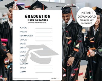 May include: A printable graduation word scramble game with a gray graduation cap illustration. The game includes a list of words to unscramble, such as "ALTFCYU", "TNSUDTE", "OENMMNEMCECT", and more. The text "INSTANT DOWNLOAD (answer key included)" is in the top right corner.