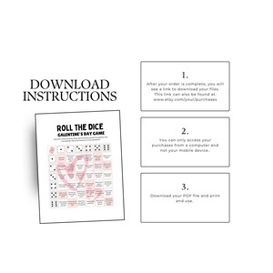 May include: A printable Galentine's Day game titled "Roll the Dice." The game features dice graphics and prompts for players. The image also includes download instructions with steps for accessing and using the digital file.