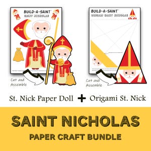 May include: A paper craft bundle featuring a Build-a-Saint St. Nicholas paper doll and an origami St. Nick. The St. Nicholas figure is depicted in red and gold robes, holding a staff and a sack. The text reads "SAINT NICHOLAS PAPER CRAFT BUNDLE."