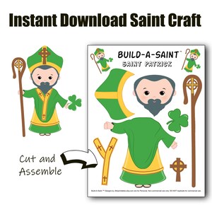 May include: An instant download Saint Patrick craft kit. The image shows a cartoon illustration of Saint Patrick with a staff and shamrock, along with cut-and-assemble pieces. Text reads "Instant Download Saint Craft" and "Build-A-Saint Saint Patrick."