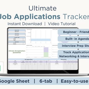 Può includere: Uno schermo di un laptop mostra un foglio di calcolo per il monitoraggio delle candidature. Il testo recita "Ultimate Job Applications Tracker". Le caratteristiche includono un design per principianti, un'agenda integrata e un foglio di preparazione al colloquio. Per Google Sheets.