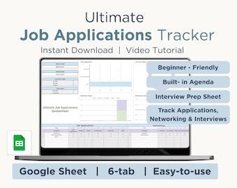 May include: A laptop screen displays a job applications tracker spreadsheet. The text on the screen reads "Ultimate Job Applications Tracker." Features include a beginner-friendly design, built-in agenda, and interview prep sheet. The spreadsheet is for Google Sheets.