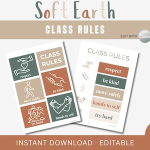May include: Two printable "Class Rules" posters with a soft, earthy color palette. The posters feature icons and text like "respect," "be kind," and "move safely." The design includes the text "Soft Earth" and "Instant Download - Editable."