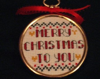 Cross Stitch Christmas Ornament - Merry Christmas to You