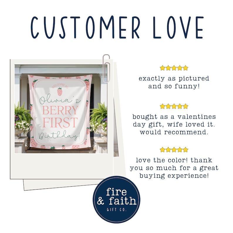 May include: A pink and white banner with the text "Olivia's BERRY FIRST Birthday!" is displayed. The banner is decorated with strawberries and is part of a customer review image. The words "CUSTOMER LOVE" are at the top.