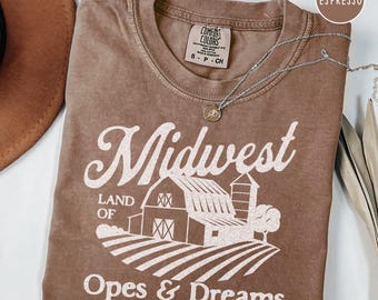 Midwesten shirt Land of Opes and Dreams midwesten tshirt midwesten meisje midwesten cadeau midwesten trots midwesten is beste midwesten tee