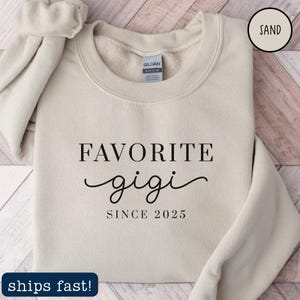 Lieblings Gigi seit [Jahr] Gildan Sweatshirt: Neues Oma Geschenk, Schwangerschaftsankündigung T-Shirt