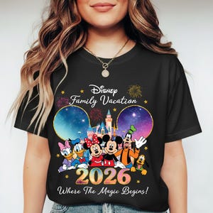 Disney Family Vacation 2026 T-Shirt, Disneyland Trip 2026, Where The Magic Begins image 2