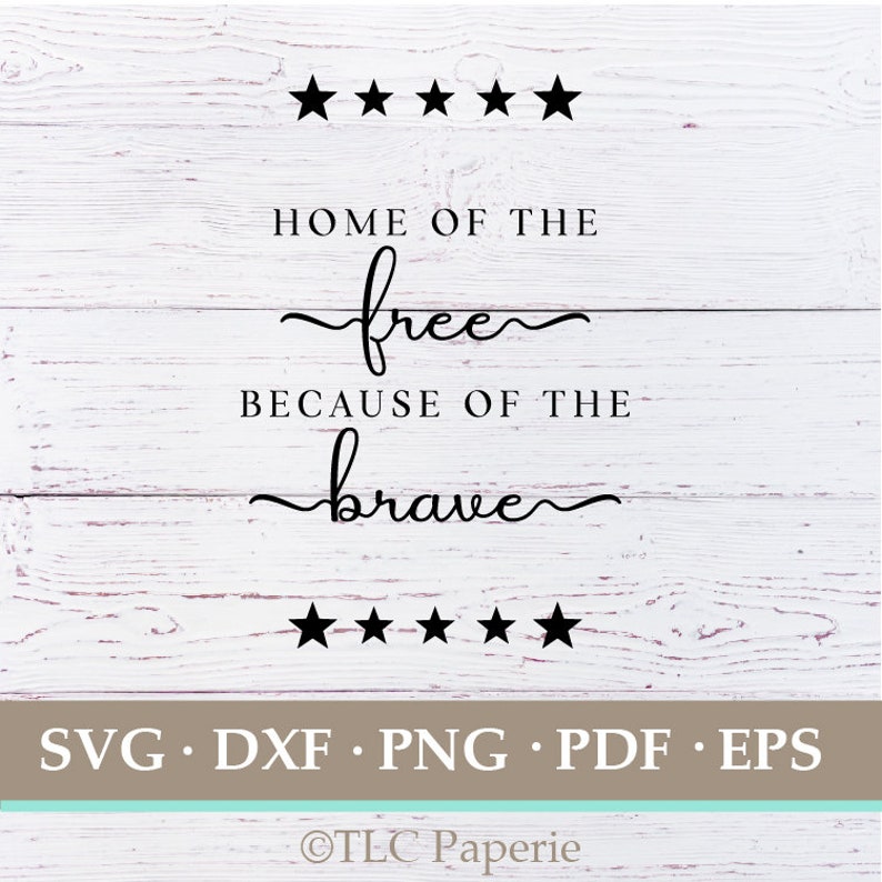 home of the free because of the brave printable home of the free because of the brave printable