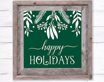 Happy Holidays svg, Christmas sign, SVG for Signs, Cut Files, Farmhouse Wall Decoration, Mistletoe svg