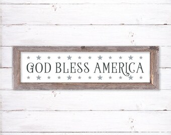 God Bless America sign, America sign svg, Early American decor, Americana sign, Patriotic svg, SVG for Signs, Cut File Download