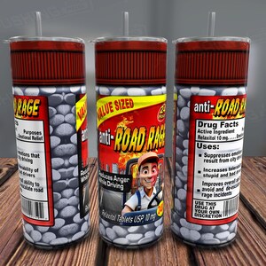 Road Rage Pills Tumbler Wrap: Funny Gag Gift (PNG Digital Download)