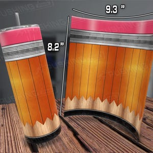 May include: A 9.3 inch by 8.2 inch sublimation design featuring a pencil with a pink eraser and a wood grain pattern. The design is perfect for creating custom tumblers, mugs, and other items.