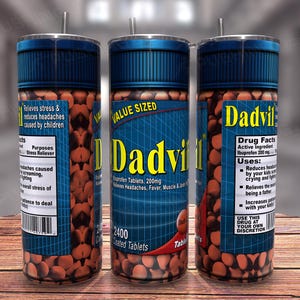 Funny Dadvil Tumbler Wrap: Sarcastic Pills Design (PNG Digital Download)