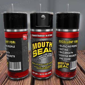 Funny Spray Tumbler Wrap, Mouth Sealant Sarcastic Tumbler PNG, Funny Sublimation Design, Seamless Wrap For Sublimation, Digital File, 300dpi