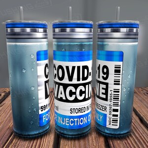 May include: Three stainless steel tumblers with blue lids and a design that says "COVID-19 Vaccine" with a barcode and the text "NDC 59267-1055-1" on the side.
