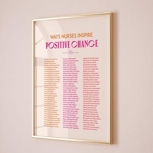 Peut inclure: Une affiche encadrée avec le titre "Ways Nurses Inspire Positive Change" dans un dégradé rose et orange. L'affiche énumère 50 façons dont les infirmières inspirent un changement positif chez les enfants, notamment "Nurturing a child's dreams", "Guiding with a gentle touch", et "Instilling love and empathy".