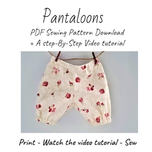 Könnte beinhalten: Eine weiße Stoffhose mit einem Blumendruck in Rot- und Rosatönen. Die Hose hängt an einer Wäscheleine mit Wäscheklammern. Der Text "Pantaloons" befindet sich oben im Bild. Der Text "PDF Sewing Pattern Download + A step-by-step video tutorial" befindet sich unter dem Bild der Hose. Der Text "Print - Watch the video tutorial - Sew" befindet sich unten im Bild.
