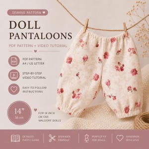 May include: Doll pantaloons sewing pattern with floral print, 14 inches (36 cm) for Waldorf dolls. The cream-colored fabric features a pattern of red roses. The image includes text: "Sewing Pattern", "Doll Pantaloons", and "PDF Pattern + Video Tutorial".