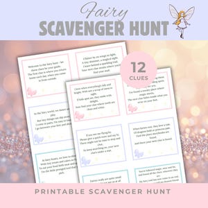 May include: Printable fairy scavenger hunt game with 12 clues. The design features a pink and blue color scheme with butterfly illustrations. The text includes the words "Fairy Scavenger Hunt" and "Printable Scavenger Hunt".