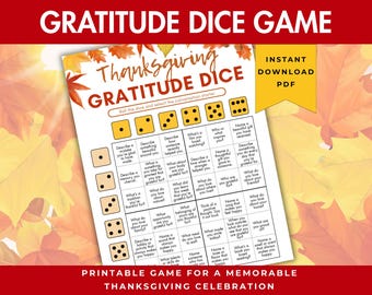 Thanksgiving Gratitude Dice Game | Printable Activity for Thanksgiving celebrations (PDF)