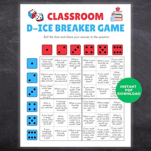Peut inclure: Une feuille imprimable blanche intitulée CLASSROOM D-ICE BREAKER GAME avec des icônes de dés rouges et bleus, une pile de livres et une grille de questions correspondant aux lancers de dés de un à six, avec un cercle vert indiquant INSTANT PDF DOWNLOAD.