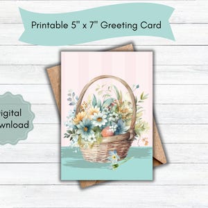 Druckbare Karte für alle Gelegenheiten, digitaler Download, hübscher Blumenkorb, Druck von zu Hause aus, 5 "x 7" Karte JPEG & PDF Herunterladbare Datei