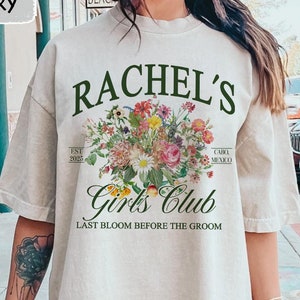 Custom Floral Bachelorette Party Shirt: Brides Last Bloom