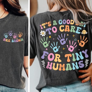 Daycare Teacher Shirt: Comfort Colors or Bella Canvas - Caring for Tiny Humans