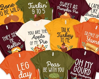Family Thanksgiving Shirts, Thanksgiving Puns Shirt, Funny Matching Family Shirts, Turkey Day Shirt, Fall Shirt, Friendsgiving Group Shirts