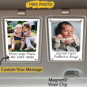Custom Dad Photo Car Visor Clip, Personalized Father&#39;s Day Gifts, Drive Safe Daddy, Gift for Dad Grandpa, New Daddy Gift, Sun Visor Clip