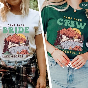 Camp Bachelorette Shirts, Bachelorette Party Shirts, Mountain Wedding Shirt, Custom Bachelorette, Hiking Bachelorette, Camp Bach Crew Shirt