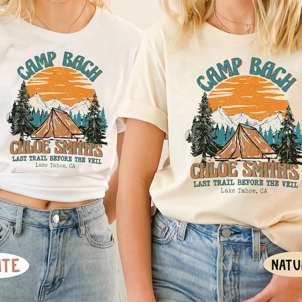 Custom Camp Bachelorette Shirt, Mountain Bachelorette Party Shirts, Last Trail Before The Veil Shirt, Matching Hiking Glamping Weekend Tees