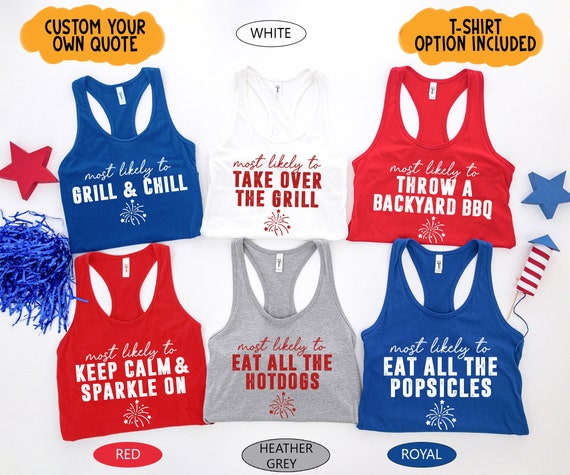 Most Likely To Patriotic Shirts, 4th of July Matching Tank Top, Fourth of July Group Shirt, Funny Independence Day Tee, America Party Outfit