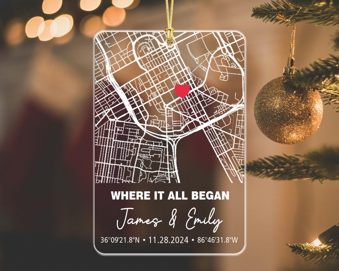 Personalized Map Ornament, Custom Couple Ornament 2025, Where It All Began