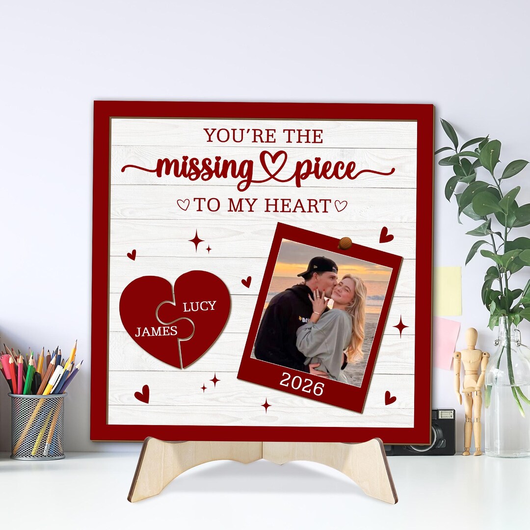 Personalized Youre the Missing Piece Heart Puzzle Sign, Custom ...