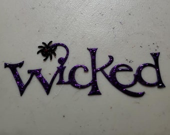 Wicked   2 to a set