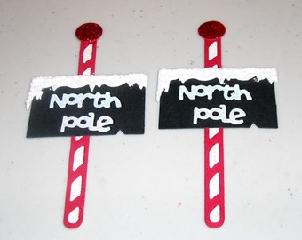 North Pole Signs - 2 to a set