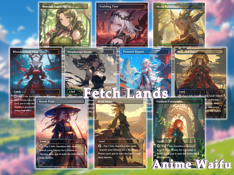 Pu&ograve; includere: Un set di dieci carte Magic: The Gathering con illustrazioni in stile anime di donne. Le carte sono tutte carte terra, con nomi come "Wooded Foothills", "Scalding Tarn" e "Misty Rainforest". Le carte sono disposte in una griglia, con il testo "Fetch Lands" al centro.