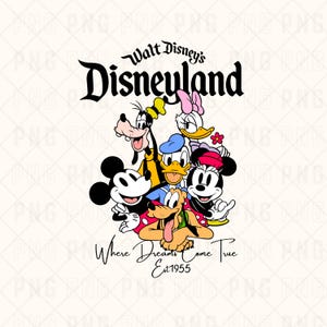 Disneyland Where Dreams Come True PNG, Disneyland Est 1955, Mickey & Friends , Disneyland Trip, Digital, retro png, Disneyland California
