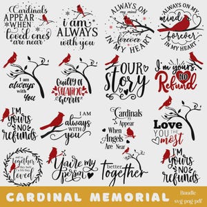 Cardinal Memorial Quotes SVG Bundle, Red Cardinal SVG, When Cardinals Appear Memorial SVG, Sympathy Svg, Remembrance Png Cricut Silhouette