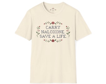 Lleva naloxona, salva vidas. Camiseta de punto de cruz