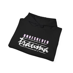 Unresolved Trauma Hoodie