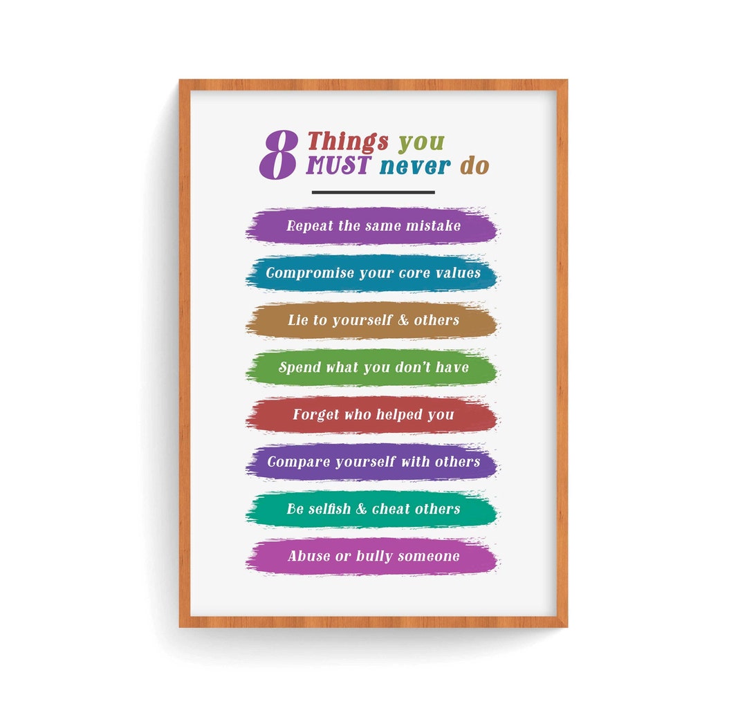 8 Things Must NEVER Do, Growth Mindset Poster, Morality Poster, Kids ...