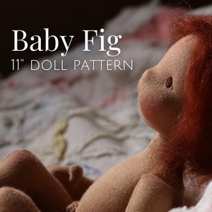 Baby Fig Doll Pattern | DIY Doll making| Natural fiber art doll | toymaking | waldorf inspired doll | Baby doll
