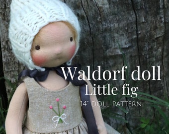 Waldorf doll pattern | doll pattern | Waldorf Dollmaking | Simple Doll Pattern | Little Fig Doll Pattern | Fig and Me | Sewing Doll Pattern.